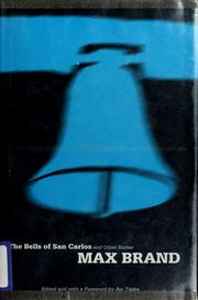 Cover of: The bells of San Carlos and other stories