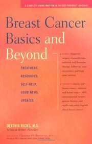 Cover of: Breast Cancer Basics and Beyond by Delthia Ricks, Delthia Ricks