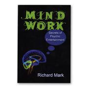 Cover of: Mind Work: Secrets of Psychic Entertainment