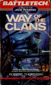 Cover of: Battletech: way of the Clans