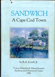 Sandwich, a Cape Cod town by R.  A. Lovell