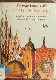 Favourite Fairy Tales Told in Sweden by Virginia Haviland, Ronni Solbert