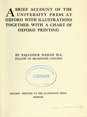 Cover of: A brief account of the University Press at Oxford: with illustrations, together witha chart of Oxford printing