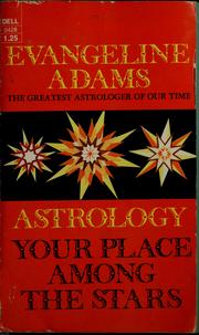 Cover of: Astrology: your place among the stars