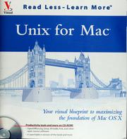 Cover of: Unix for Mac: your visual blueprint for maximizing the foundation of Mac OS X