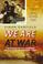 Cover of: We Are at War