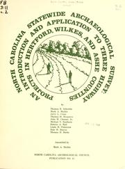 Cover of: North Carolina statewide archaeological survey: an introduction and application to three highway projects in Hertford, Wilkes, and Ashe Counties
