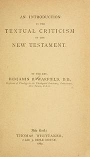 Cover of: An introduction to the textual criticism of the New Testament