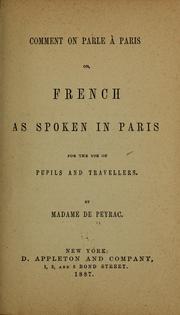 Cover of: Comment on parle à Paris: or, French as spoken in Paris