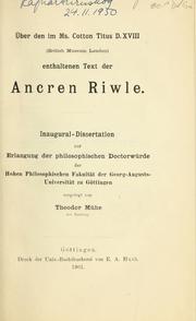 Cover of Über den im Ms. Cotton Titus D.XVIII (British Museum London) enthaltenen Text der Ancren Riwle by theodor fritz georg mühe