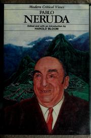 Cover of: Pablo Neruda by edited and with an introduction by Harold Bloom.