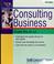 Cover of: Start and run a consulting business