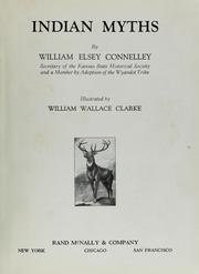 Cover of: Indian myths by Connelley, William Elsey