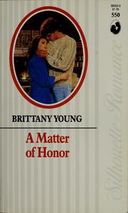 Cover of: A matter of honor by Brittany Young