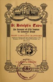 Cover of: St. Botolph's town: an account of old Boston in colonial days