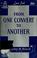 Cover of: From one convert to another