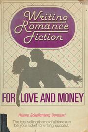 Cover of: Writing romance fiction for love and money