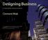 Cover of: Designing business