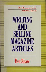 Cover of: Writing and selling magazine articles