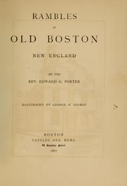 Cover of: Rambles in old Boston, New England