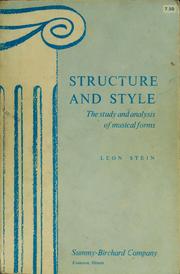 Cover of: Structure and style. The study and analysis of musical forms....