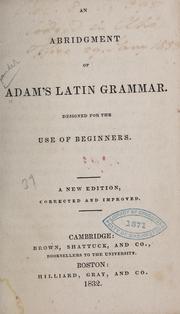 Cover of: An abridgment of Adam's Latin grammar