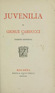 Cover of: Juvenilia by Giosuè Carducci