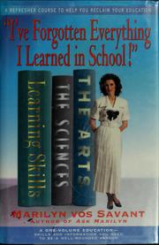Cover of: "I've forgotten everything I learned in school!" by Marilyn Vos Savant