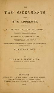 Cover of: The two sacraments by B. L. Witts