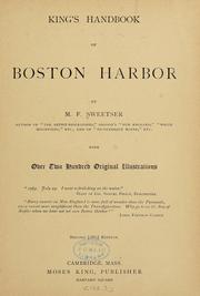 Cover of: King's handbook of Boston harbor by Moses Foster Sweetser, Moses Foster Sweetser