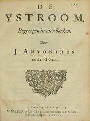 Cover of: De Ystroom by Johannes Antonides van der Goes