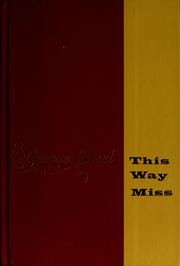 Cover of: This way, miss.