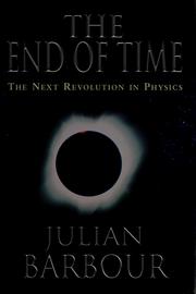 The end of time by Julian B. Barbour
