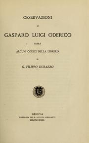 Osservazioni di Gasparo Luigi Oderico sopra alcuni codici della libreria di G. Filippo Durazzo by Gasparo Luigi Oderico