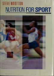 Cover of: Nutrition for sport