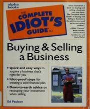 Cover of: The complete idiot's guide to buying and selling a business by Ed Paulson