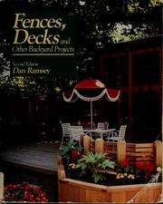 Cover of: Fences, decks, and other backyard projects