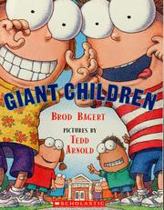 Cover of: Giant children by Brod Bagert