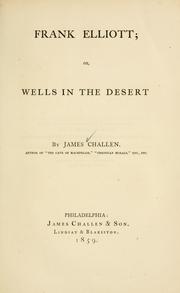 Cover of: Frank Elliott: or, Wells in the desert