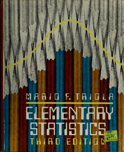 Elementary statistics by Mario F. Triola