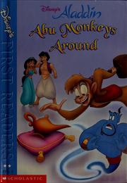 Cover of: Abu monkeys around: a story from Disney's Aladdin