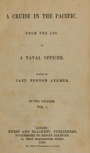 Cover of: A cruise in the Pacific.: From the log of a naval officer.