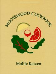 Cover of: The Moosewood cookbook by Mollie Katzen