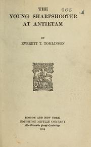 Cover of: The young sharpshooter at Antietam by Everett T. Tomlinson
