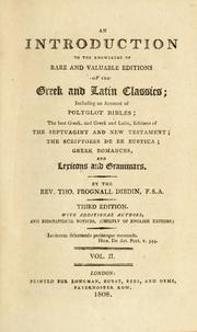 Cover of: An  introduction to the knowledge of rare and valuable editions of the Greek and Latin classics by Thomas Frognall Dibdin
