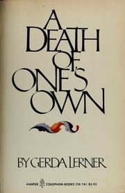 A death of one's own by Gerda Lerner