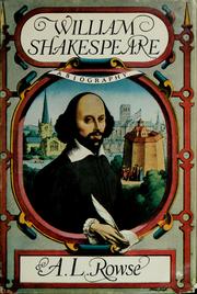 Cover of: William Shakespeare by A. L. Rowse