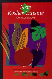 Cover of: New kosher cuisine for all seasons by Ivy Feuerstadt, Melinda Strauss