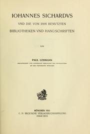 Iohannes Sichardvs vnd die von ihm benvtzten Bibliotheken vnd Handschriften