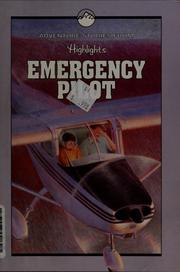 Cover of: Emergency pilot by compiled by the editors of Highlights for children.